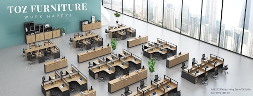 TOZ Furniture - Địa chỉ cung cấp nội thất văn phòng uy tín, giá rẻ